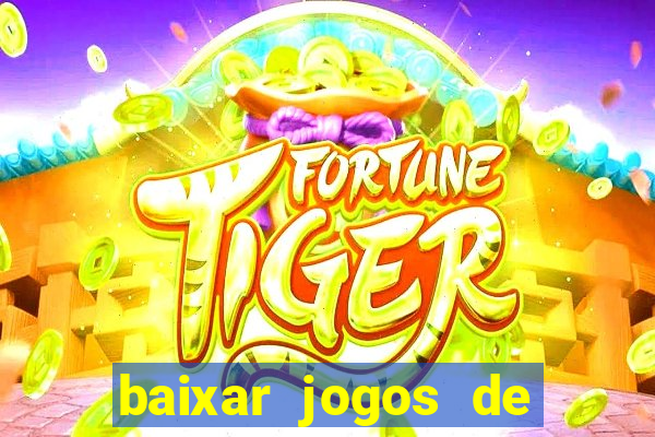 baixar jogos de ganhar dinheiro de verdade